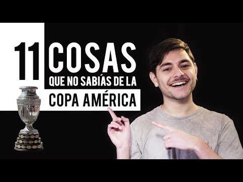 11 Cosas que no sabías: Copa América
