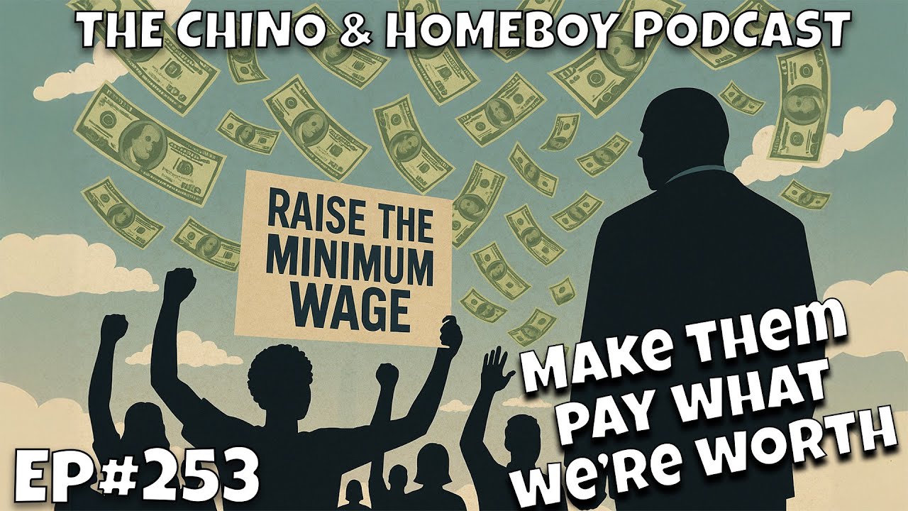 Podcast Ep253 Raise the Minimum Wage - YouTube