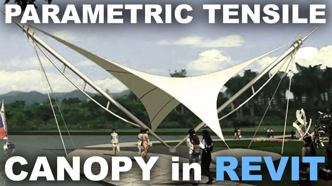 Parametric Tensile Canopy in Revit Tutorial YouTube
