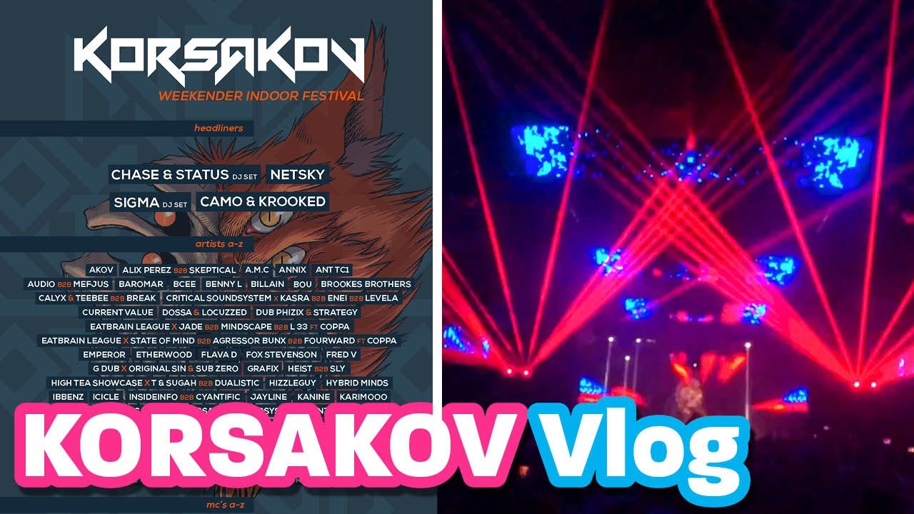 KORSAKOV DNB FESTIVAL 2019 / SIGMA, NETSKY, FOX STEVENSON