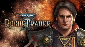 Warhammer 40K: Rogue Trader | First Playthrough (Full Gameplay - Part.8)
