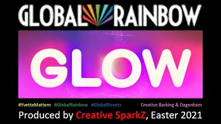 Global Rainbow (by Yvette Mattern), London, UK - Easter 2021