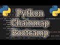 Mastering Data Structure in Python: Chainmaps Bootcamp