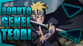Boruto Genel Teori ? Boruto Manga
