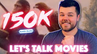 150K Celebration and Movie News - LIVE AMA