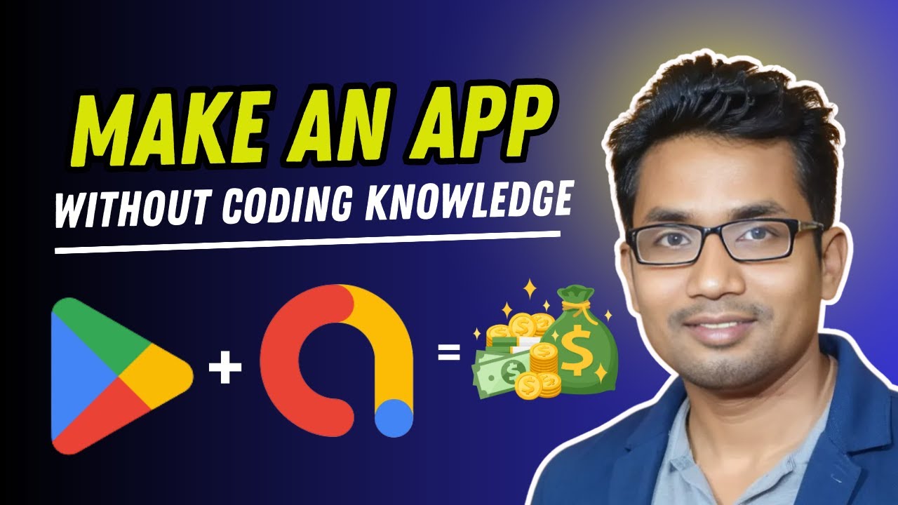 how-to-make-an-app-without-coding-knowledge-earn-money-youtube