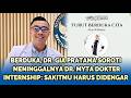 🔴Berduka, dr. Gia Pratama Soroti Meninggalnya dr. Myta Dokter Internship: Sakitmu Harus Didengar