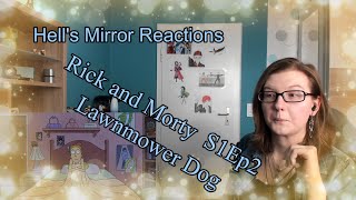 Rick and Morty S1Ep2: Lawnmower Dog (Uncut)