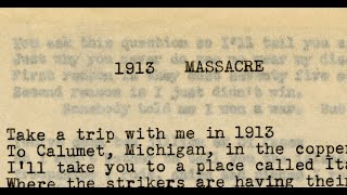 The Story Behind &quot;1913 Massacre&quot;