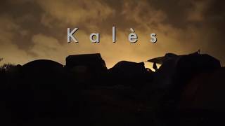 IDFA 2017 | Trailer | Kalès