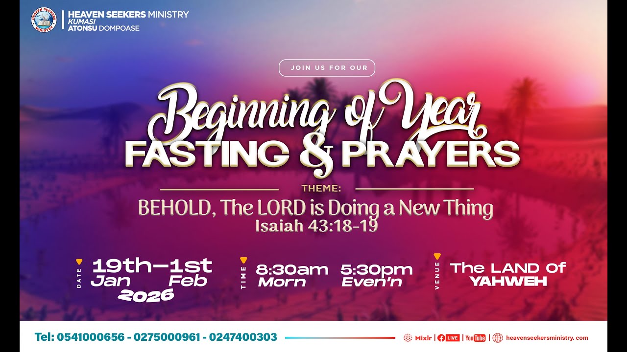 THE BEGINNING OF YEAR FASTING AND PRAYER SERVICE FROM THE LAND OF YAHWEH.            26/01/26