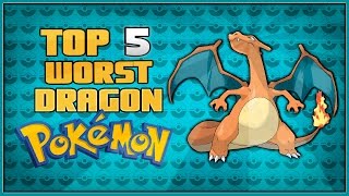 Top 5 Worst Dragon Pokémon What Is The Worst Dragon Type Pokemon