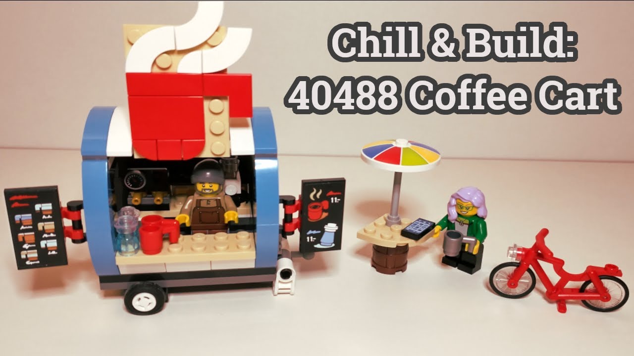 Lego Coffee Cart 40488 ☕ Chill & Build Lego Lowfi 🎧 YouTube