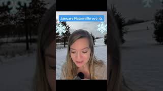 Naperville IL News - Chicago Western Suburbs -January Naperville Events - events in naperville today