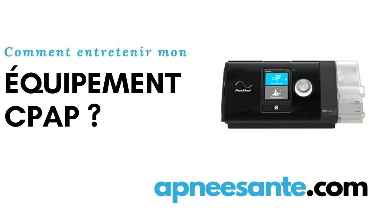 Cpap Page De Garde Comment entretenir mon CPAP? - YouTube