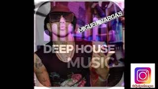 Dj Miguel Vargas - DISCO - Romantic Deep House Vocal 2024 completo