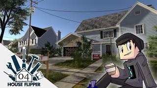 House Flipper : Our House is Getting Nice! Episode 4