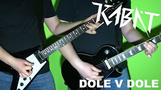 Kabát - Dole v dole (dual guitar cover)