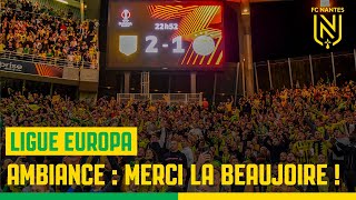 FC Nantes - Olympiakos : l'ambiance à La Beaujoire !