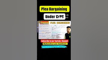 Plea Bargaining under the Code of Criminal Procedure. #crpc #pleabargaining  @mahendralawinstitute