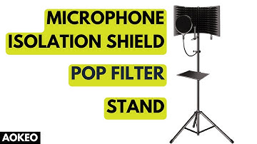 AOKEO - MICROPHONE ISOLATION SHIELD, POP FILTER, STAND