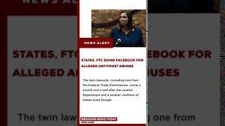News #Shorts - States, FTC suing Facebook for alleged antitrust abuses