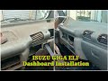 Dashboard Installation  (ISUZU GIGA ELF)