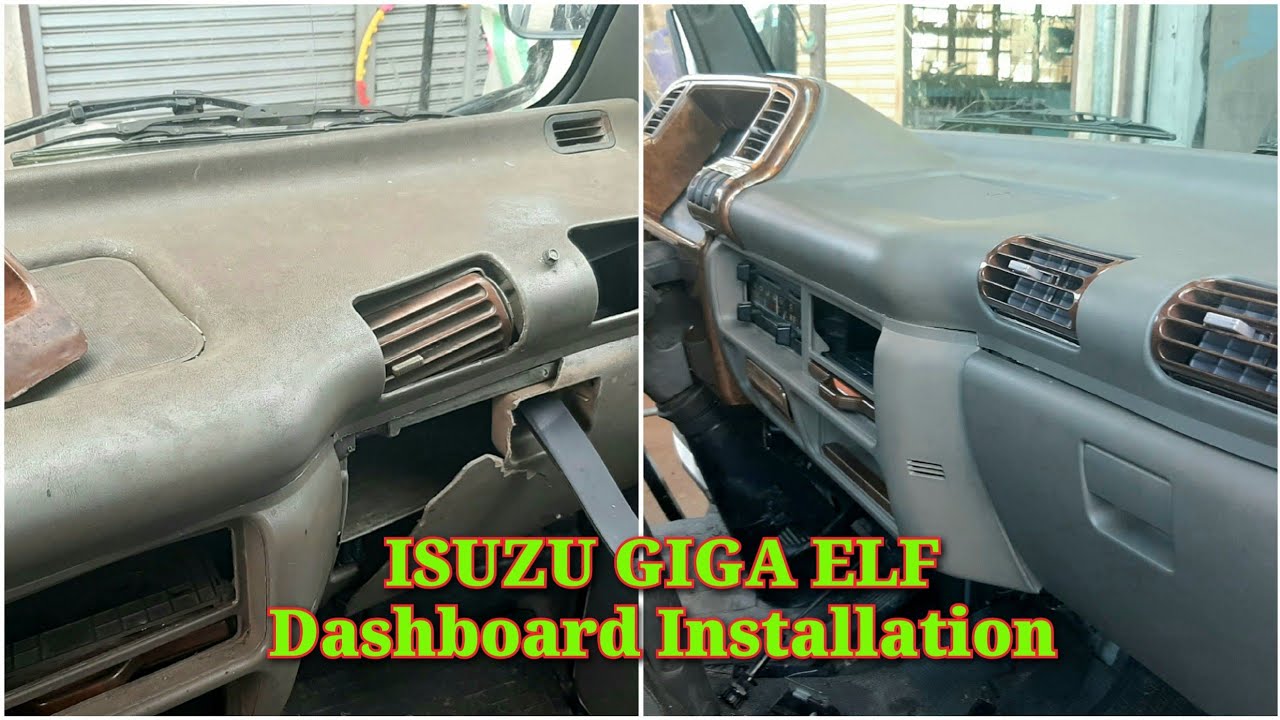 Dashboard Installation  (ISUZU GIGA ELF)