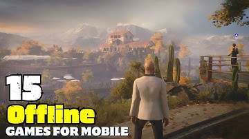 15 Best OFFLINE Games for Android/iOS 2025