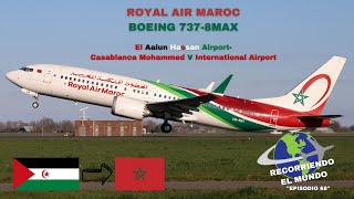 ROYAL AIR MAROC BOEING 737-8MAX El Aaiun Hassan Airport-Casablanca Mohammed V International Airport