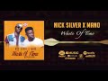 Nick silver  waste of time official audio ft mano