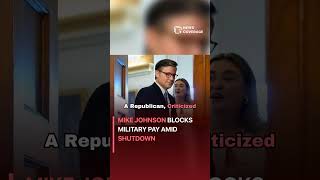 Military Pay: Mike Johnson Blocks Military Pay Amid Shutdown #politics