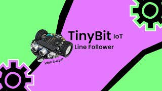 Tutorial TinyBit Line Follower