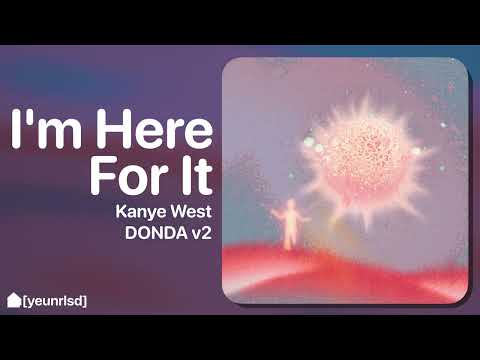 Kanye West I M Here For It Miracles NEW PREVIEW