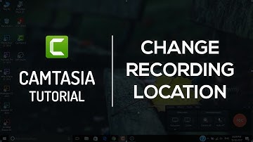 Change Recording Location in Camtasia 9 | Tutorial