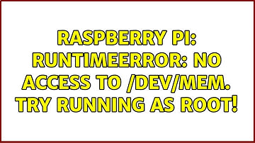 Raspberry Pi: RuntimeError: No access to /dev/mem. Try running as root!