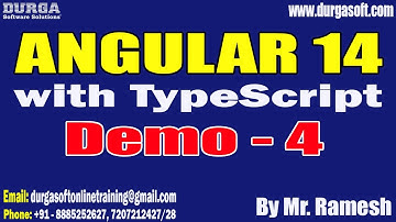 ANGULAR 14 with TypeScript tutorials || Demo - 4 || by Mr. Ramesh On 03-05-2023 @8PM IST