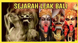 Sejarah asal usul  Leak Bali - Leak bali serem
