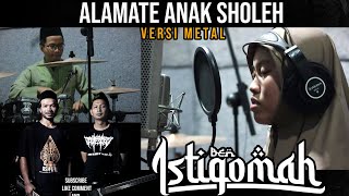 Sholawat Metal Terbaru Alamate anak sholeh by Ben Istiqomah