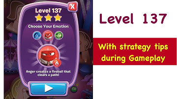 Inside Out Thought Bubbles Level 137 Tips and Strategy Walkthrough