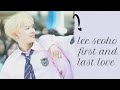 [FMV] Lee Seoho's first and last love  (yours) oneus