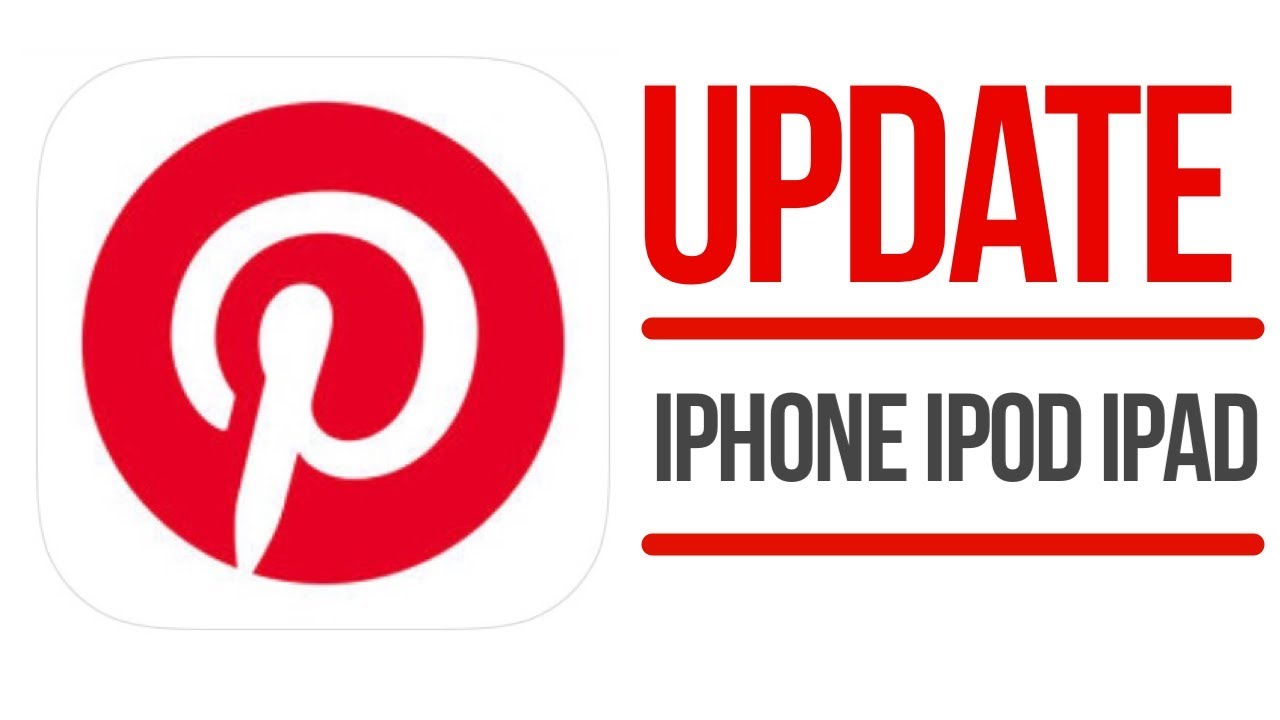 Update Pinterest | How to Update Pinterest in iPhone iPod iPad