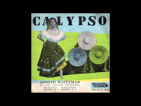 Adolfo Waitzman et son Calypso orchestra - Calypso n°1