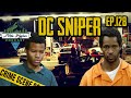 The D.C. Sniper Shootings - Podcast #128