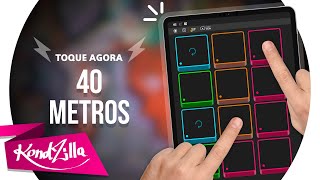 MC PP da VS - 40 Metros | KondZilla SUPER PADS  - KIT 40