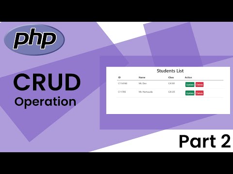 Connect Php To MySQLi  | CRUD Operation | Part 2