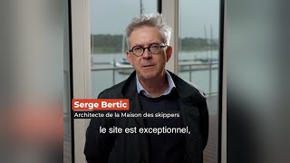 Serge Bertic Vous Présente La Maison Des Skippers
