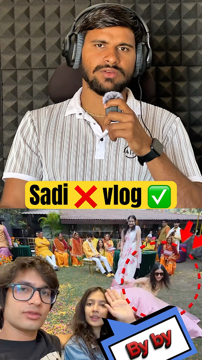 Shaadi   Camera = views 😳 Sourabh Joshi Wedding Reality | #sourabhjoshi #trend #ytshorts