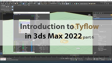 Introduction to Tyflow in 3dsmax 2022 Part 6