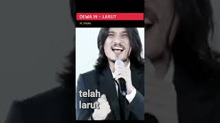 Dewa 19 - Larut Ft. Virzha (short) #dewa19 #virzha #feedshorts #shorts